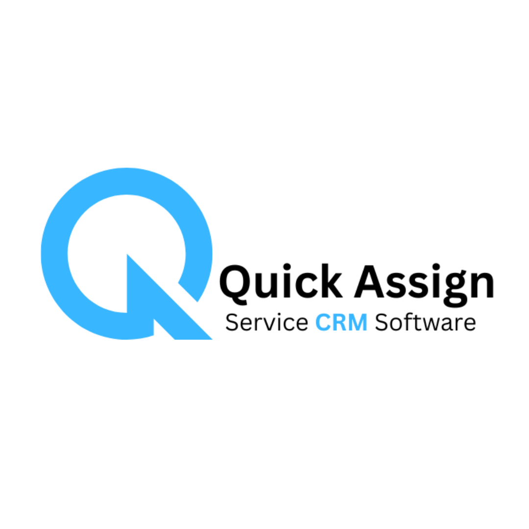 Quick Assign Field Service CRM Software